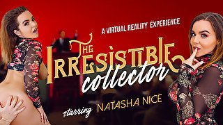 Natasha Nice In The Irresistible Collector - Too Hot To Handle