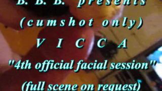 BBB preview: Vicca "4th official facial"(cumshot only) WMV withSloMo