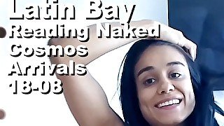 Latin bay reading naked the cosmos arrivals