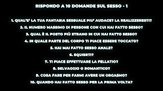 RISPONDO A 10 DOMANDE SUL SESSO - 1 La versione integrale è disponibile nei miei fetish clip store