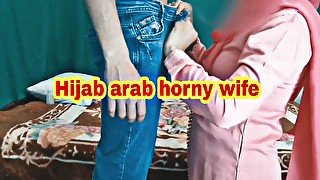 Hijab arab wife came home horny giving blowjob and getting fucked hard