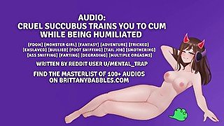 Audio: Cruel Succubus Trains You To Cum While Being Humiliated