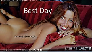 Best Day - Agatha Vega - EternalDesire