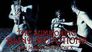 The Summoning v2 Blind Devotions (Eve X & Sai Jaiden Lillith)