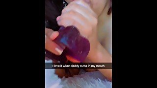 Daddy cums in my mouth // SNAPCHAT