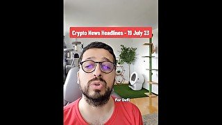 Crypto Market News 19 July 2023 with stepsister