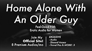 Praise Kink: An Experienced Older Guy Makes You His Good Girl + Aftercare (Erotic Audio for Women)