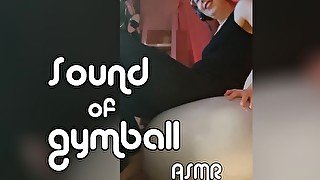 Sound of gym ball