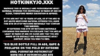 Big blue bottle full in ass, gape & prolapse on the field by extreme anal pornstar Hotkinkyjo