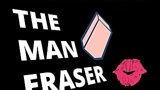 AUDIO ONLY - The man eraser enhanced audio version