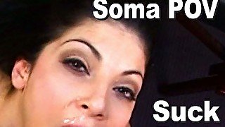 Soma POV & bad bob suck fuck facial