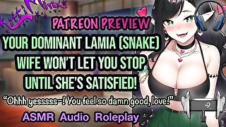 ASMR - Patreon Preview - Lamia (Snake Girl) Wife Won't Let You Stop! Hentai Anime Audio Roleplay RP