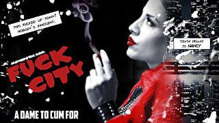 Fuck City - A Dame To Cum For - SexLikeReal