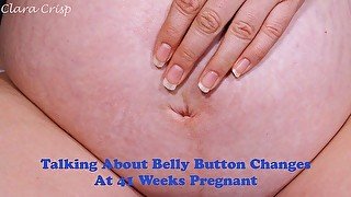 Belly Button Changes At 41 Weeks Pregnant Big Stretched Tummy