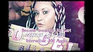 AUDIO ONLY - Become a cuckold for Keri interactive JOI audio