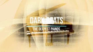 Dark Beat - The Deepest Piano