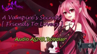 ASMR - A Vampire Girl's Secrets! [ Friends To Lovers ] Audio Roleplay