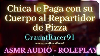 Chica es Penetrada por el Ano por un Repartidor de Pizza - ASMR Audio Roleplay