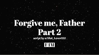 Forgive Me Father Part 2  Erotic Audio for Men  Confessional  Mentions of Lesbian Sex & Gangbang