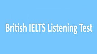 IELTS LISTENING PRACTICE TEST 2021 WITH ANSWERS 9.11.2021