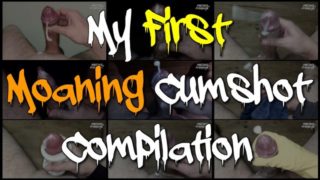 My Moaning Cumshot Compilation