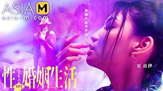 Sex, Marriage, and Life EP2 MDSR-0003-EP2 / 性,婚姻,生活-模糊的感情界定 - ModelMediaAsia