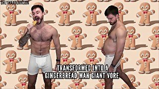 Transformed into a gingerbread man giant Vore