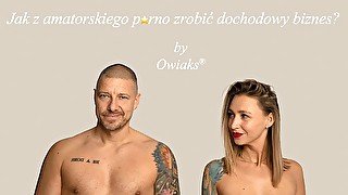 Jak z amatorskiego porno zrobić dochodowy biznes