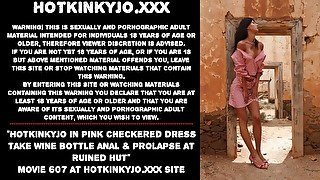 Hotkinkyjo in pink checkered dress take wine bottle anal & prolapse at ruined hut