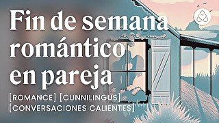 Escapada romántica con mi mujer [sexo romántico] [relatos para tocarme]