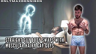 Straight guy body swaps with muscular hairy gay guy