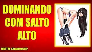 (ROLEPLAY AUDIO) AMIGA TE DOMINANDO COM SALTO ALTO