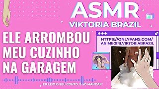 Ele arrombou meu cuzinho na garagem ASMR em portugues conto erotico