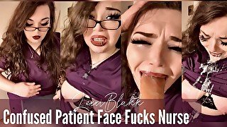 Confused patient face fucks nurse