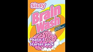 Sissy Brainwashing Phase one Starter pack