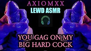 (LEWD ASMR) You Gag On My Big Hard Cock - Fantasy Audio - Deepthroat Gagging Blowjob JOI