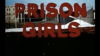 Prison Girls