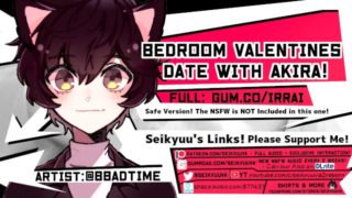 [NSFW ROMANTIC BOYFRIEND ASMR] Bedroom Date with Akira!