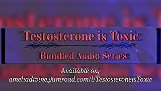 Testosterone is Toxic