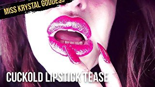 Cuckold lipstick tease