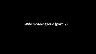 Real amateur wife moaning loud voyeur part.2 (Sound only)