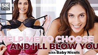 Help Me To Choose And I Blow You With Baby Nicols