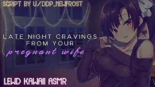 Late Night Cravings From Your Pregnant Wife (Sound Porn) (English ASMR)