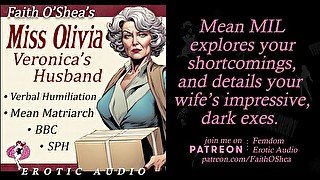 Miss Olivia: Veronica's Husband - AUDIO Mean MIL, SPH, BBC