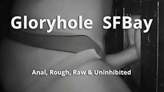 GHSFBAY: Anal, Rough, Raw & Uninhibited