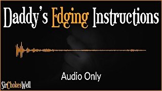 Daddy's Edging Instruction - Erotic Audio for Women (Australian Accent)