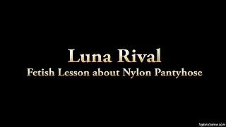 136 Luna Rival Fetish About Nylon Lesson - Sex Movies Featuring Sexy Tights