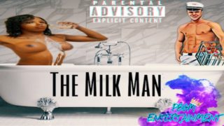 Nyla Jackson Presents ...... The Milk Man