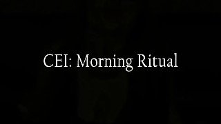 CEI: Morning Ritual