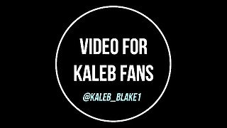 Kaleb_Blake1 teaches how to fuck girls or boys properly